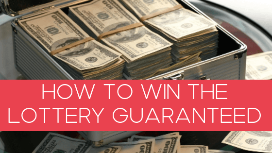 how to win the lotto guaranteed